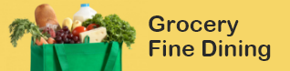 Grocery and Fine Dining